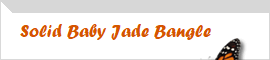 Solid Baby Jade Bangle
